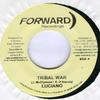 7inch Record LUCIANO - Tribal War NONE Forward Recordi 2004 Jamaica Reggae, Ska & Dub Used