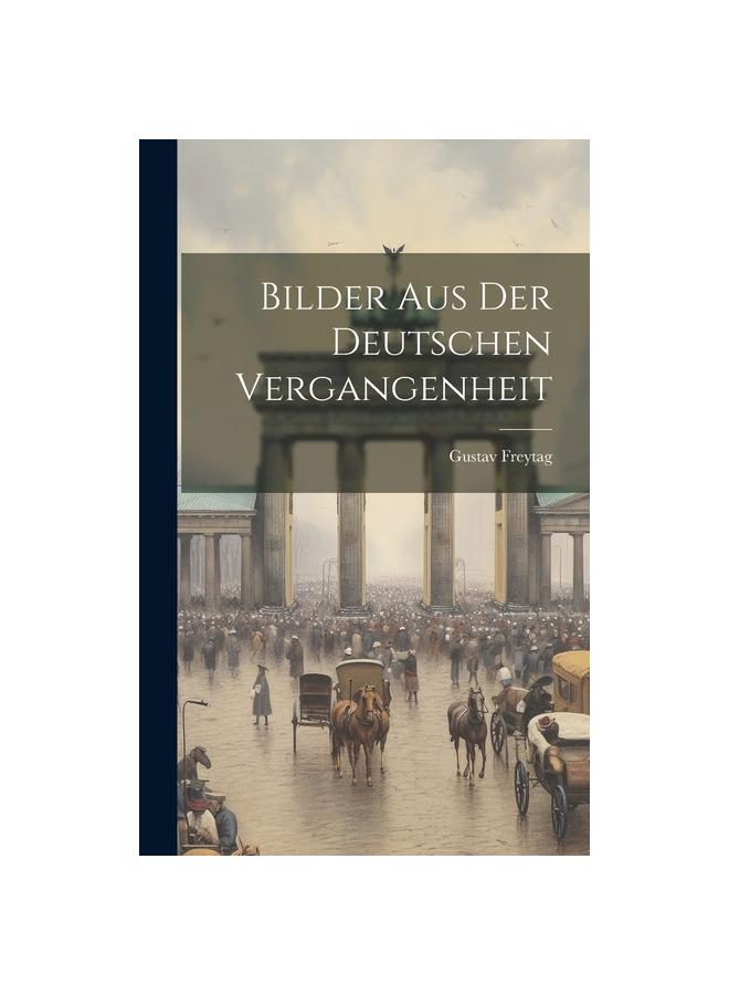Bilder Aus Der Deutschen Vergangenheit