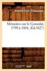 Книга Memoires Sur Le Consulat, 1799 A 1804, (Ed.1827)