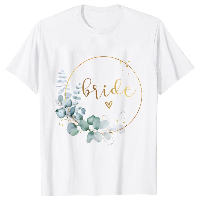 Team Bride Bridesmaid Bridal Flower Wreath Tees Unisexs Bachelorette Party Tops Friends Wedding Single Farewell Shirt Clothing