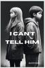 Книга I Can't Tell Him