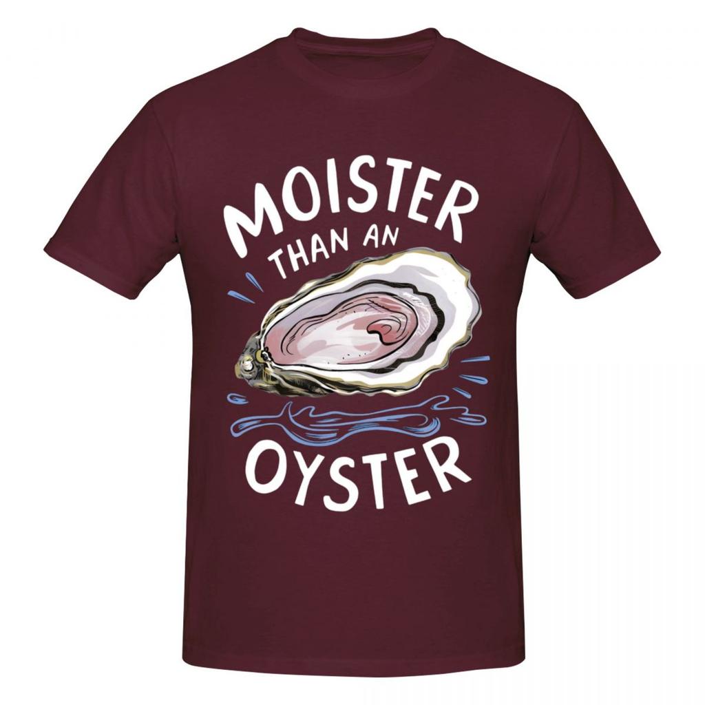 Unisex Moister Than An Oyster Funny Adult Joke T Shirt Vintage Plus Size Cotton Sleeve T Shirts For Unisex