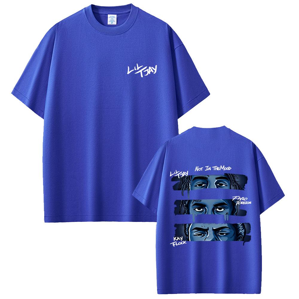 Lil Tjay Not in The Mood Graphic T‑Shirt Fivio Foreign Kay Flock Print Unisex Crew Neck Short Sleeve Hip Hop Rap Tee Streetwear Top for Men Women