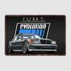 German Car 190E Evolution LEGEND Rally Cars Metal Sign Poster Garage Racing Club Indoor Room Decor Vintage Home Decoration Wall