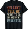 Funny Father's Day Dad Gifts From Daughter Daddy T-Shirt