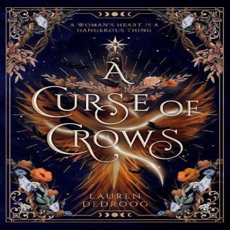 A Curse of Crows by Lauren Dedroog Paperback Book 9781399616126