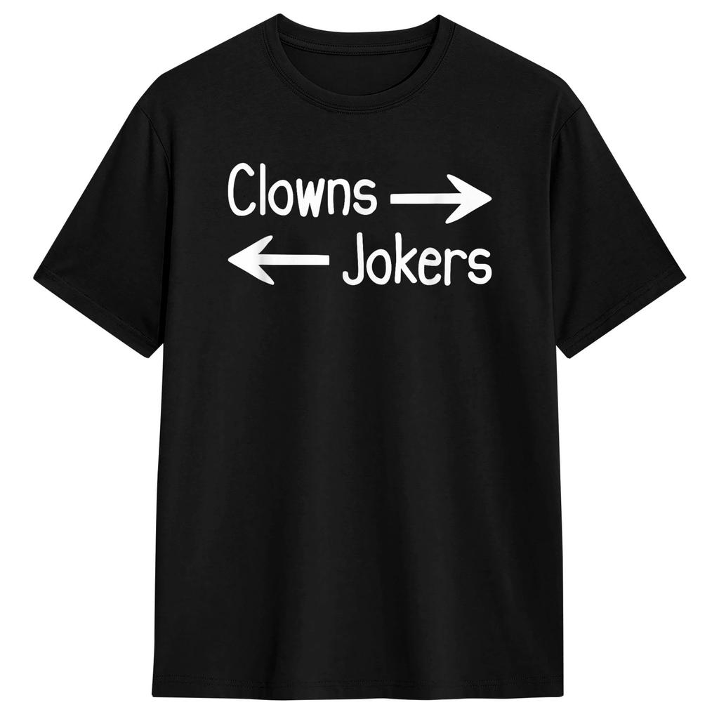 Unisex Womens T Shirt Direction Clowns to The Left Jokers to The Right TShirts Hip Hop Summer Tees Casual Cotton Tops