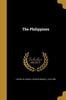 Книга The Philippines by UNKNOWN - Paperback