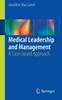 Книга Medical Leadership and Management : A Case-based Approach