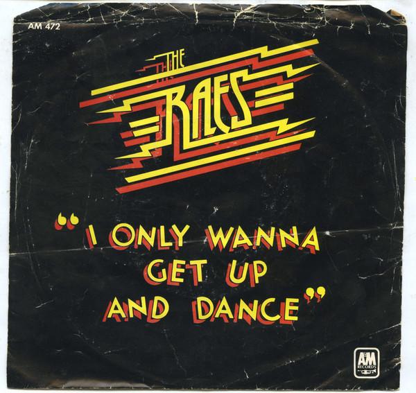 7-дюймовая пластинка RAES I Only Wanna Get Up And Dance AM472 AM Records 1979 Канада SoulFunk Б/у