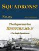 Книга The Supermarine Spitfire Mk. V : The Eagle Squadrons : 25