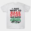 T Shirt Women I Just Want To Bake Stuff And Watch Christmas Movi Harajuku Print Kawaii Tshirt Summer Short Sleeve Female T-Shirt Top Tee