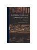 The Catalogo Della Armeria Reale : Illustrato Con Incisioni In Legno... Book