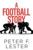 Книга A Football Story
