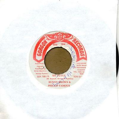 7-дюймовая пластинка BUNNY BROWN & PHILLIP FAMOUS - My Putus SON0117 Gorgon Records Ямайка Регги, Ска и Даб Б/у