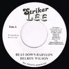 7-дюймовая пластинка DELROY WILSON Beat Down Babylon Living In Foots NONE Striker Lee Ямайка Регги Ска Даб Б/у