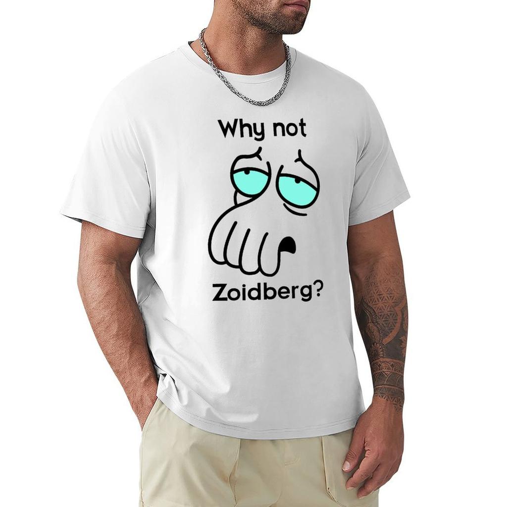 Why Not Zoidberg TShirt Urban Style Casual Short Sleeve Top
