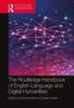 Книга The Routledge Handbook of English Language and Digital Humanities