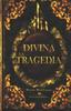 Книга La Divina Tragedia