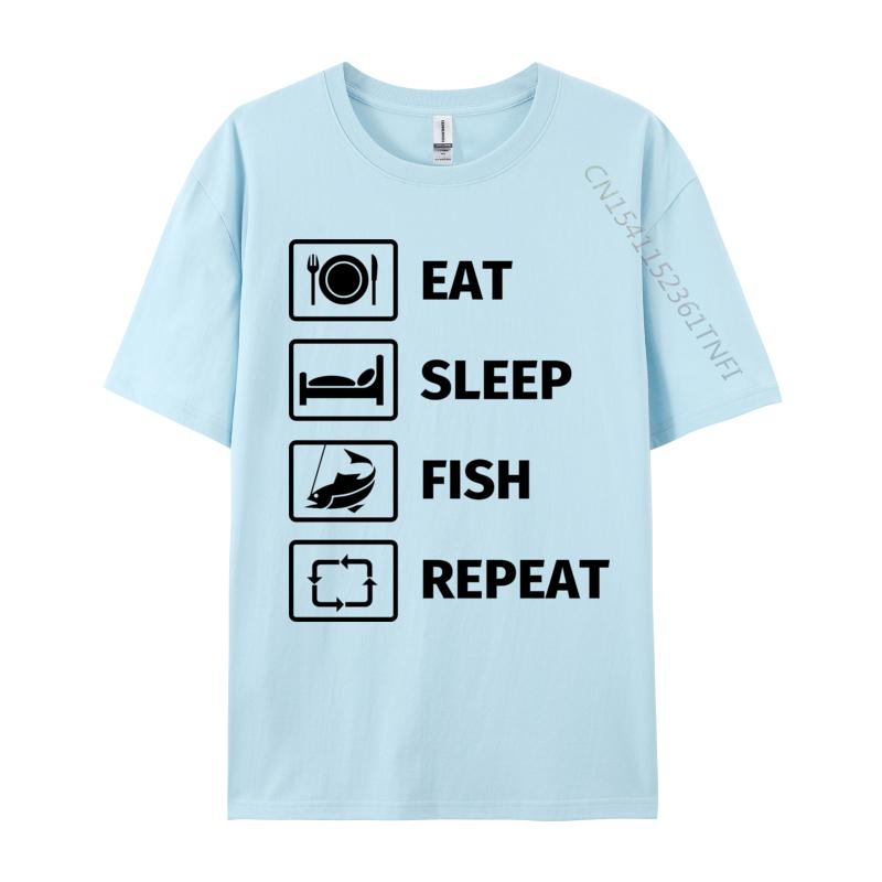 Eat Sleep Fish Repeat TShirt Man Newest Funny Tops  Tees NEW YEAR DAY Cotton T Shirts Customized TeeShirt