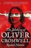 Книга The Making of Oliver Cromwell