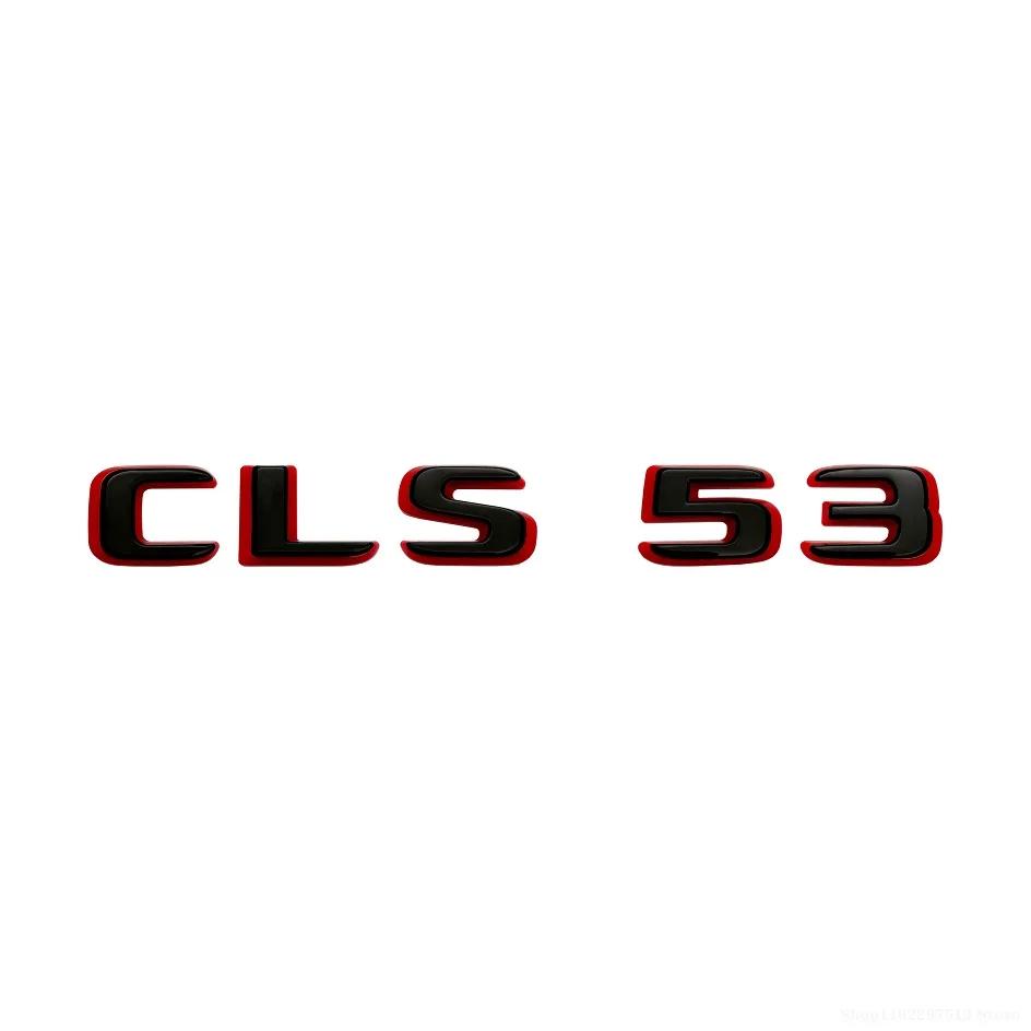 2024 New style Two tone Letters Numbers Emblem CLS53 CLS63 for Car Fender Trunk Rear C257 Sticker for benz car sticker emblem