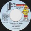7-дюймовая пластинка LEE ANTHONY - Call Out My Name NONE John John Recor 1995 Ямайка Регги, Ска и Даб Б/У