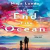 The End of the Ocean by Maja Lunde Paperback Book 9781471175541