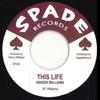7-дюймовая пластинка GINGER WILLIAMS  NEIL  RANNY WILL  This Life  My Girl RF355 SpadeReggae F 2023 Европа Регги Ска  Даб