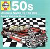 CD РАЗЛИЧНЫЕ Haynes Ultimate Guide To The 50s 88697966392 Sony 2011 Великобритания Рок Б/У