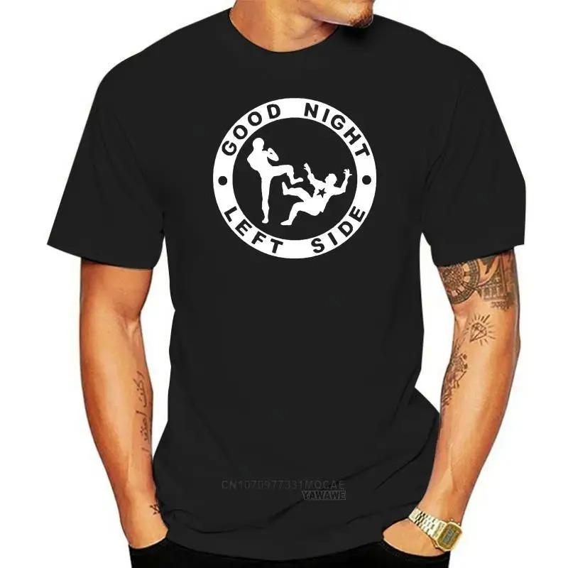 Good Night Left Side T Shirt Novelty Funny Graphic Tshirt Tshirts Women Men Fashion