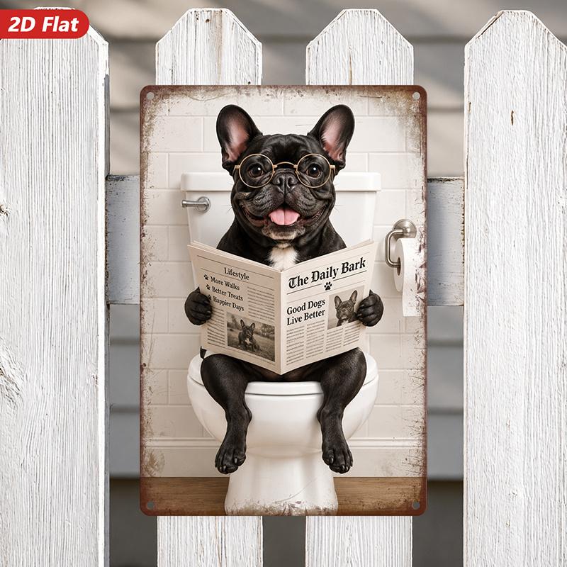2D Flat, 1pc Funny Bulldog Metal Sign Wall Art, Dog On Toilet, Daily Bark Text, Wire Glasses, Comic Pet Humor, Home Decor, Retro Vibe, Ideal for Bathr