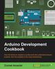 Книга Arduino Development Cookbook