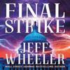 Final Strike by Jeff Wheeler Paperback Book 9781662505591