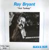 CD RAY BRYANT - Hot Turkey 233089 Black And Blue France Jazz Used