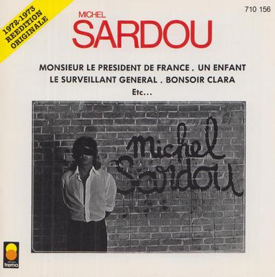 CD МИШЕЛЬ САРДУ - Michel Sardou 710156 Trema 1987 Франция Поп Б/У