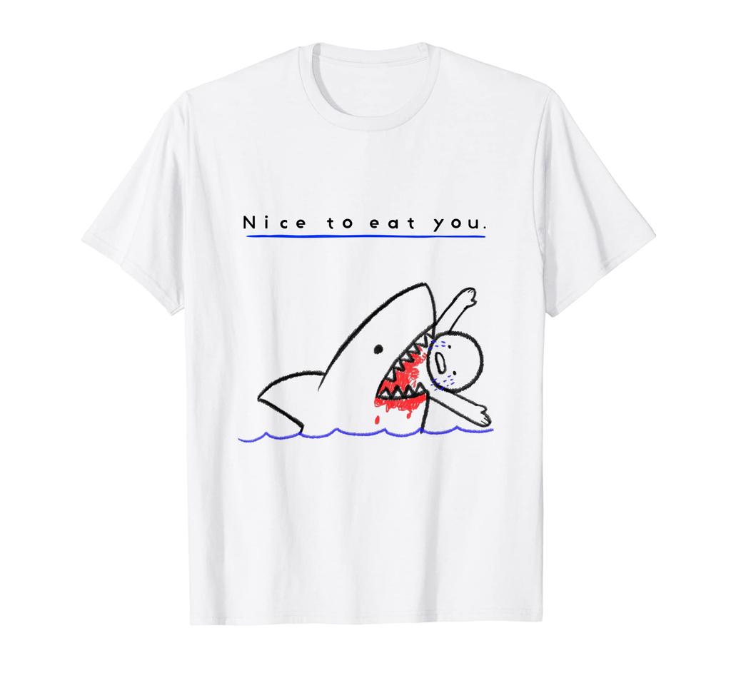 Shark Proverbs Black Humor Nice To Eat Yo T-shirt