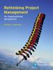 The Rethinking Project Management : An Organisational Perspective Book