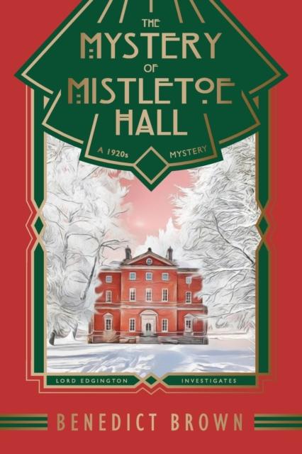 Книга The Mystery of Mistletoe Hall : A Standalone 1920s Christmas Mystery : 4