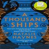 A Thousand Ships by Natalie Haynes Paperback Book 9781509836215