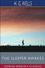 Книга The Sleeper Awakes (Esprios Classics)