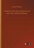 Книга A Sketch of the Life and Services of Gen. Otho Holland Williams