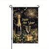 Happy New Year Champagne Celebration Garden Flag , Double-Sided, Durable Polyester, Perfect for Outdoor & Lawn Decor