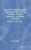 Книга Games As Transformative Experiences for Critical Thinking, Cultural Awareness, and Deep Learning : Strategies & Resources