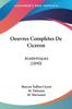 Книга Oeuvres Completes De Ciceron Academiques 1840 by Marcus Tullius Cicero - Paperback