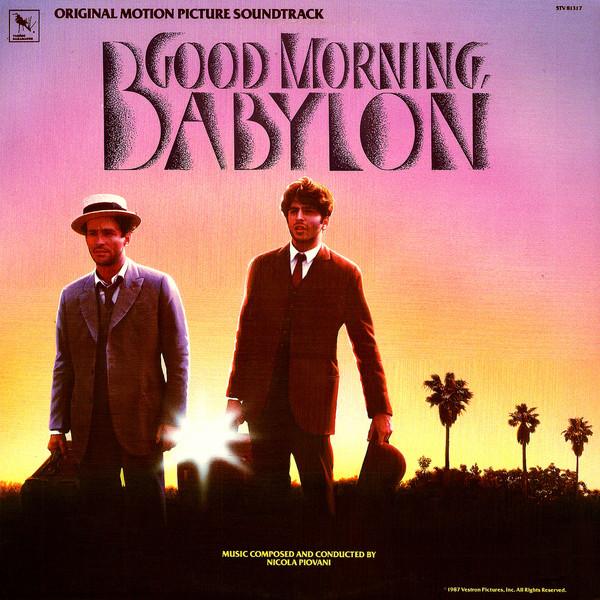 Виниловая пластинка NICOLA PIOVANI Good Morning Babylon STV81317 VARESE SARABAND 1988 Саундтреки из США Мюзиклы Б/у
