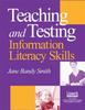 The Teaching and Testing Information Literacy Skills Book