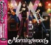 CD MORNINGWOOD - Morningwood TOCP66419PROMO Capitol Records 2006 Япония Рок Б/У