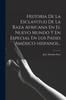 Книга Historia De La Esclavitud De La Raza Africana En El Nuevo Mundo Y En Especial En Los Paises Americo-hispanos...