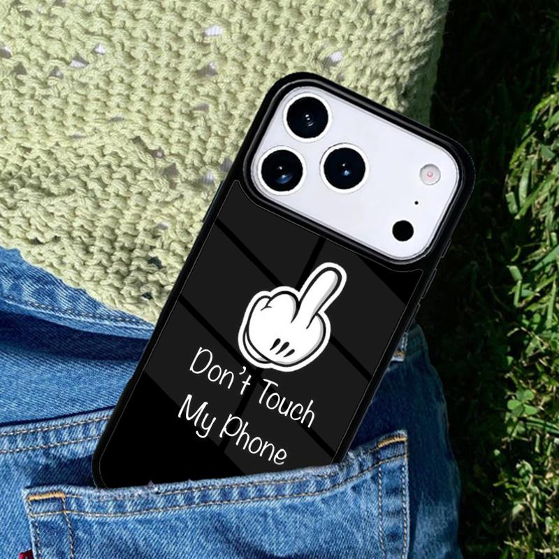 Dont Touch My Angry phone case cover Compatible with for IPhone 17air 16e 15 14 13 12 11Pro Max 17 Air
